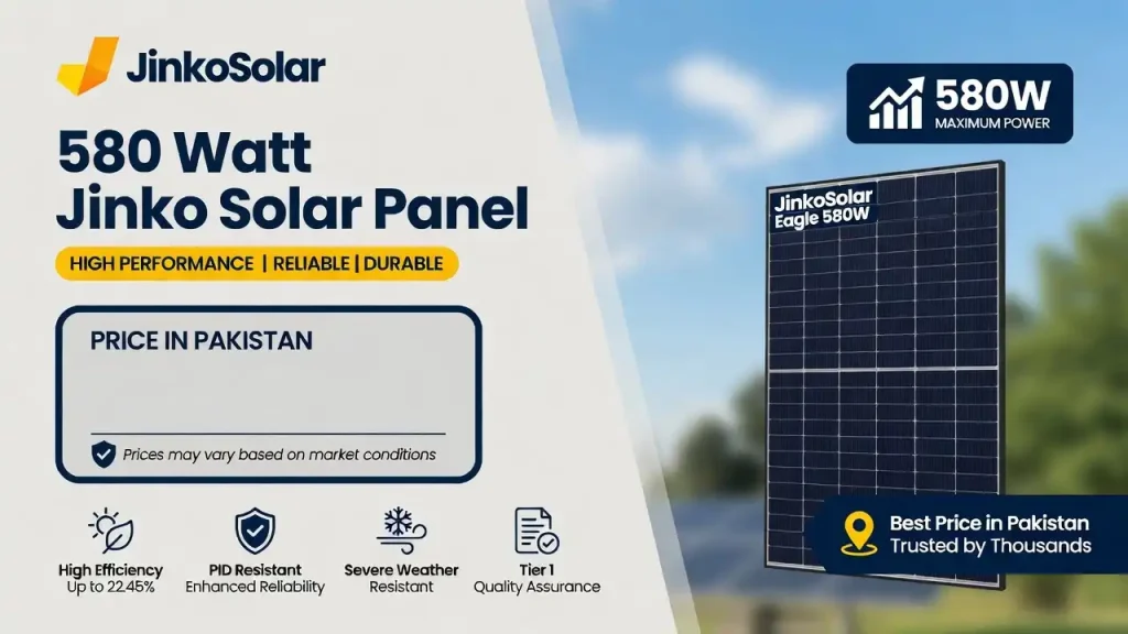 580 Watt Solar Panel Jinko Price in Pakistan