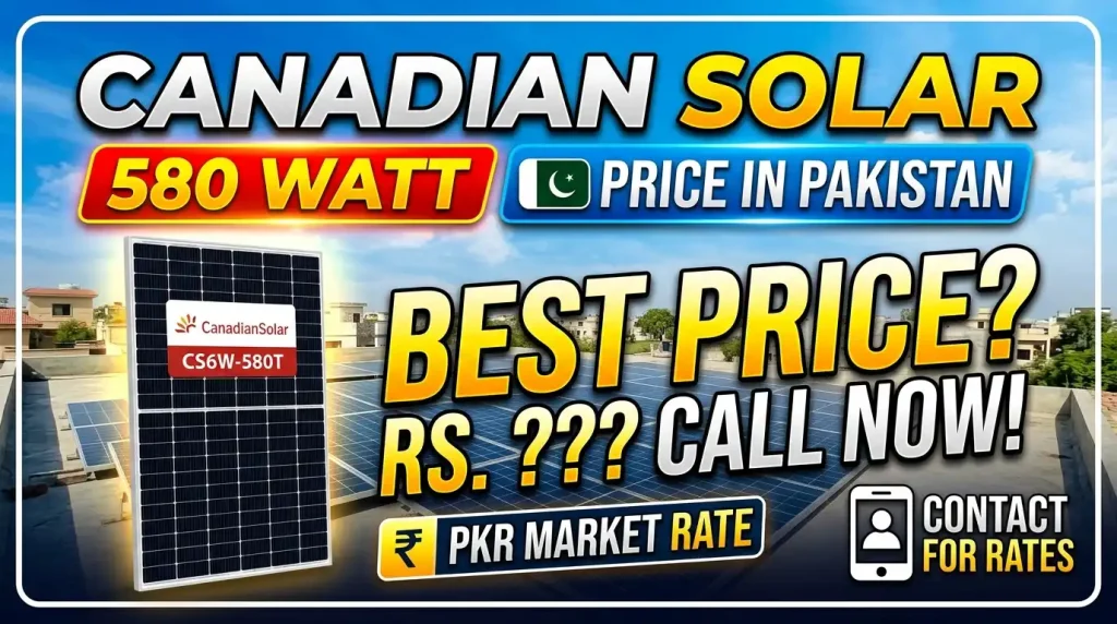 Canadian Solar Panel price in Pakistan 580 watt