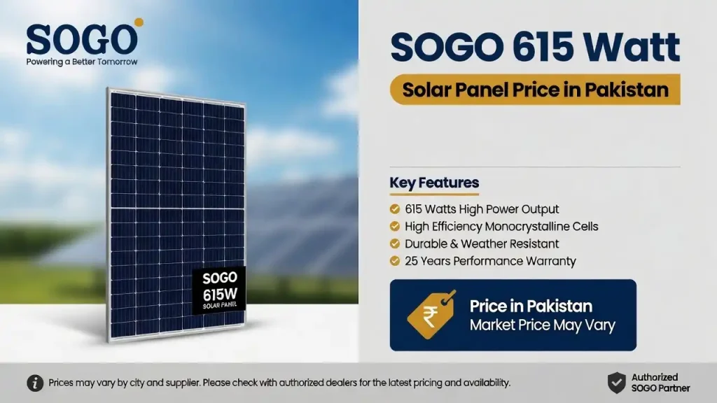 Sogo 615 Watt Solar Panel Price in Pakistan