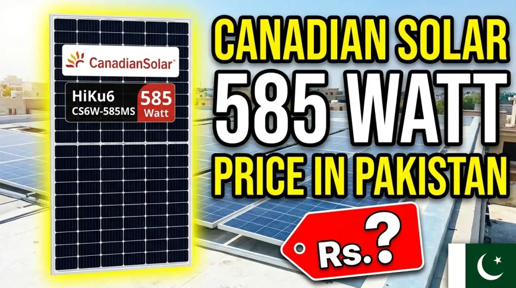 canadian solar panel 585 watt price in pakistan