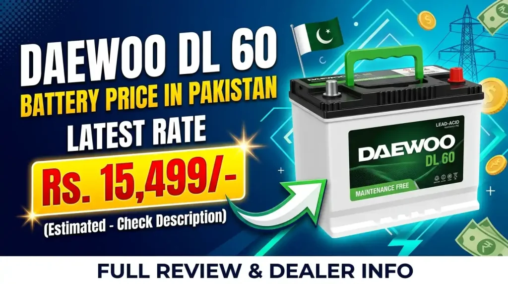 Daewoo battery DL 60 price in Pakistan