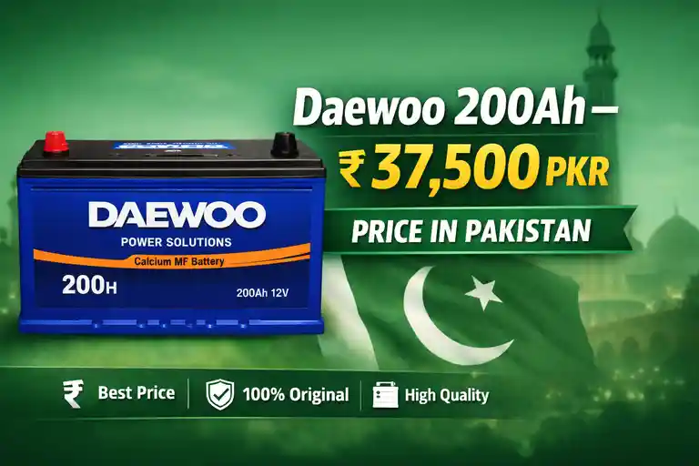 Daewoo battery 200 amp price in Pakistan